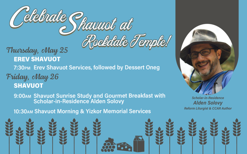		                                </a>
		                                		                                
		                                		                            		                            		                            <a href="https://www.rockdaletemple.org/event/shavuot5783" class="slider_link"
		                            	target="">
		                            	Click here to Register for more information or to RSVP.!		                            </a>
		                            		                            